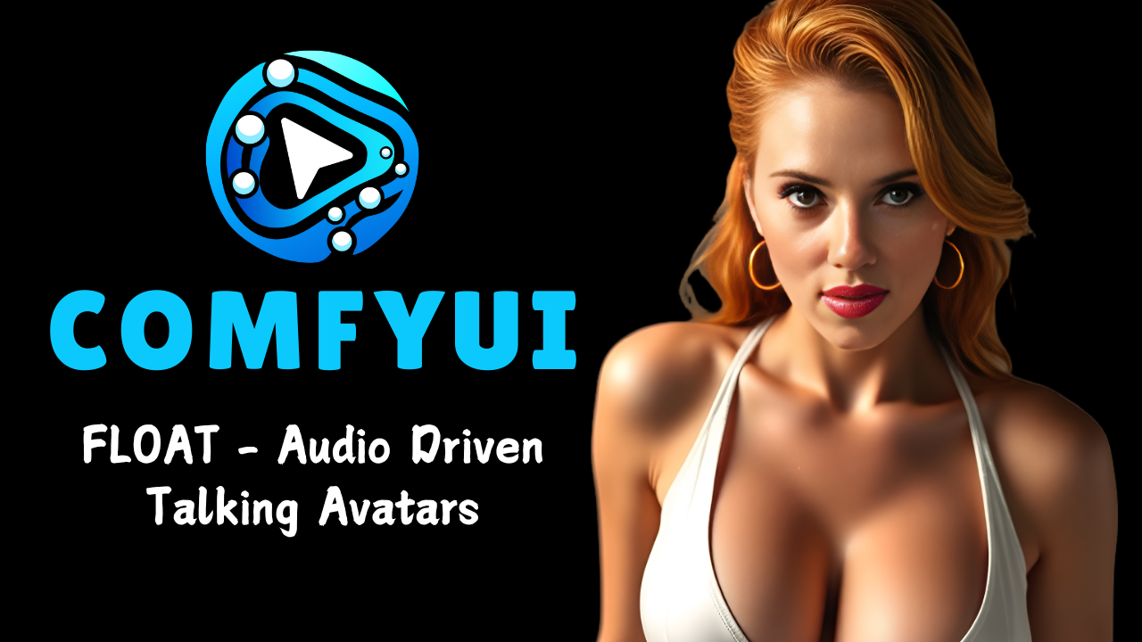 FLOAT in ComfyUI: Audio-Driven Motion for Talking Portraits