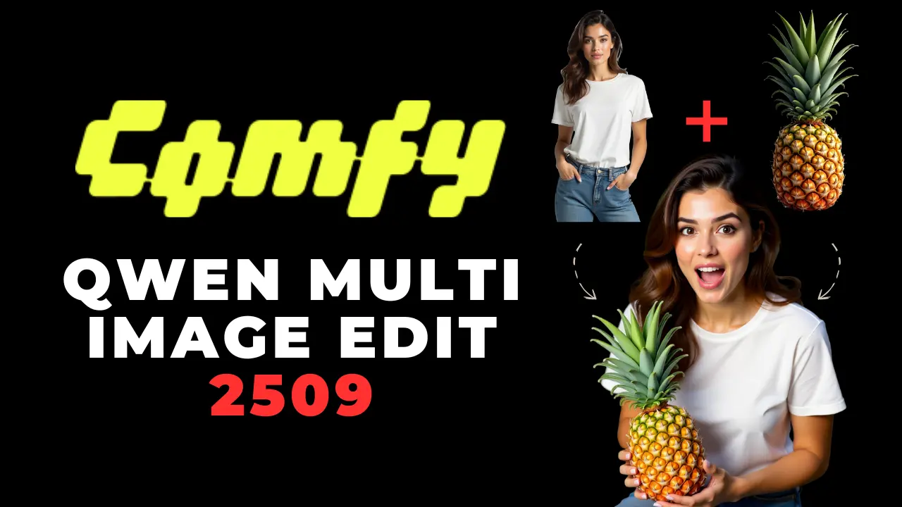 How to Use Qwen Multi-Image Edit 2509 in ComfyUI